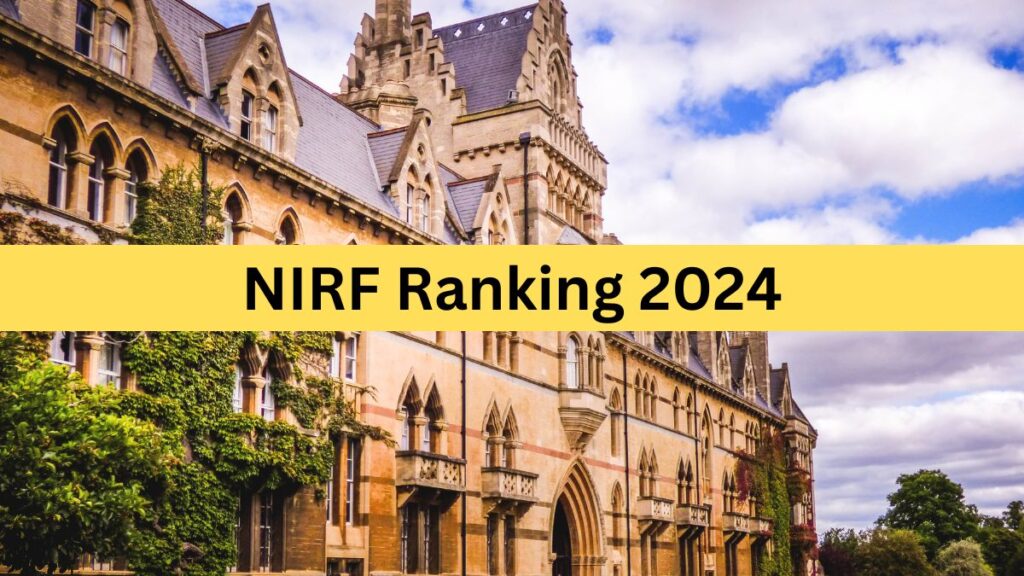 Breaking News Unveiling the NIRF 2024 Rankings Top Universities That