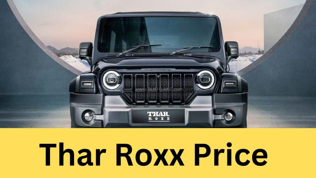 Thar Roxx Price