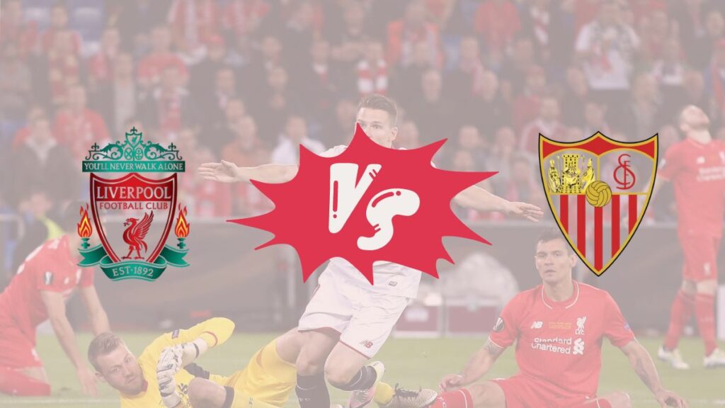 liverpool vs sevilla